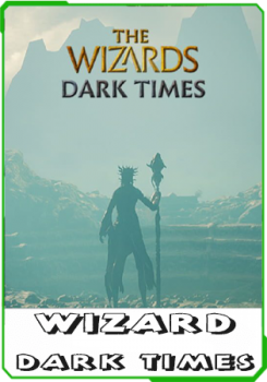 The Wizards - Dark Times v.1.29